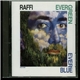 Raffi - Evergreen Everblue